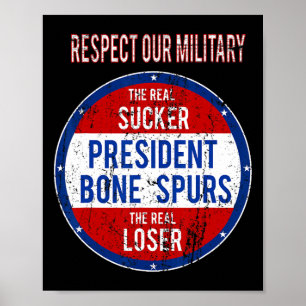 Trump Sucker Loser Vi respekterar vår militära kra Poster