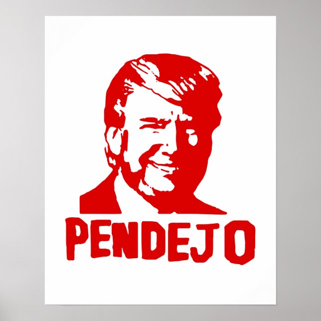 Trump Sucks: Puerto Rico "Pendejo"-Poster Poster (Framsidan)