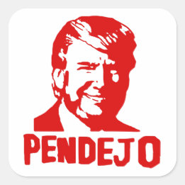 Trump Sucks: Puerto Rico "Pendejo" Sticker Fyrkantigt Klistermärke