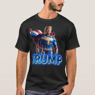 Trump Superhjälte: Patriotisk Kraft Design 2025 T Shirt