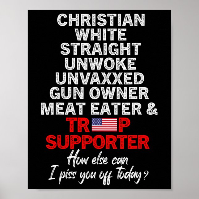 Trump Supporter Christian White Rak Unawan Un Poster (Framsidan)
