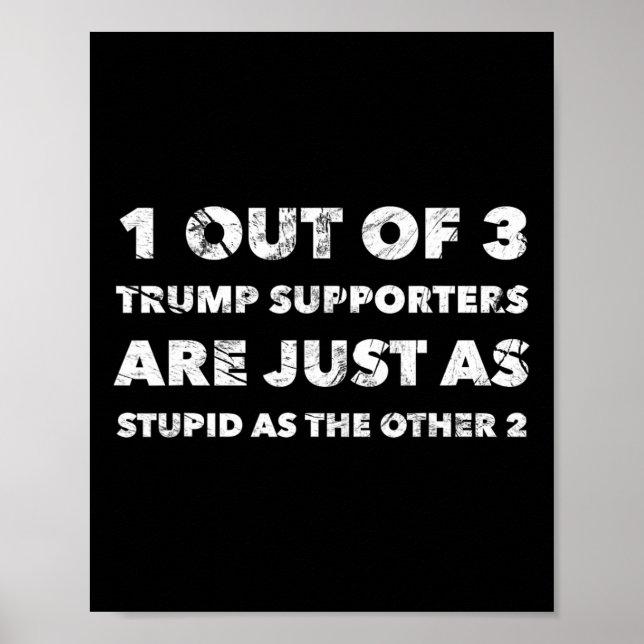 Trump-supportrar är bara stupida poster (Framsidan)