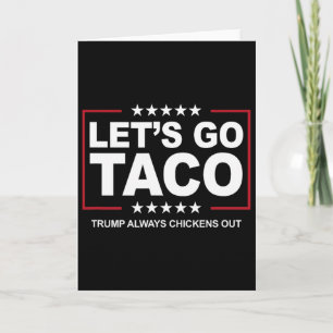Trump Taco Handel Roligt Trump Chickar Alltid Ut Kort