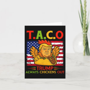 Trump Taco Trump Alltid Chickens Ut 11 Kort