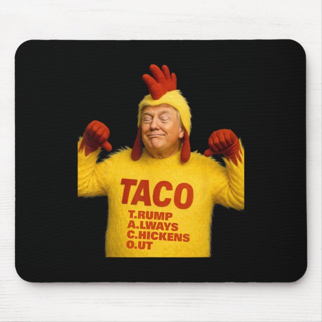 Trump Taco Trump Backar Alltid Ur  Musmatta (Framsidan)