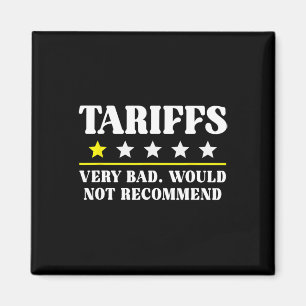 Trump Tariff USA Skulle Inte Recommendera Tariffer Magnet
