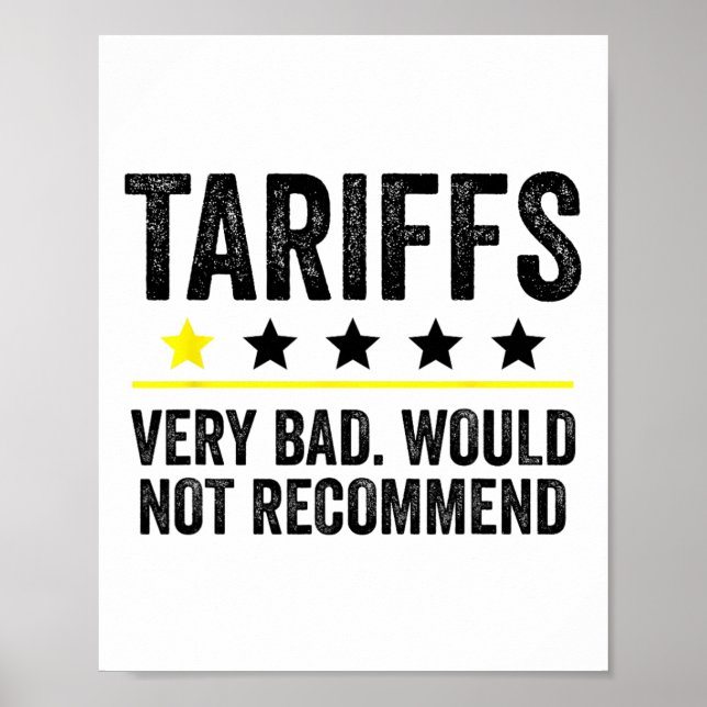 Trump Tariff Usa Skulle Inte Recommendera Tariffer Poster (Framsidan)