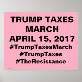 Trump Taxes March Protest Poster