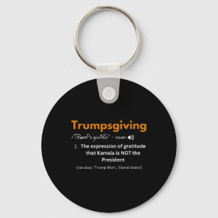 Trump Thanksgiving Family Turkey Trumpsgiving Defi Nyckelring