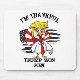 Trump Thanksgiving I är Thankful Trump Won 1 Musmatta