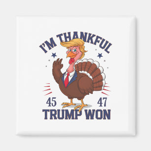 Trump Thanksgiving I är Thankful Trump Won 5 Magnet
