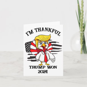 Trump Thanksgiving I är Thankful Trump Won Kort