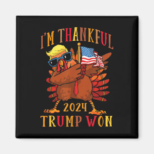 Trump Thanksgiving I är Thankful Trump Won Magnet
