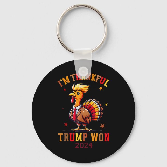 Trump Thanksgiving I är Thankful Trump Won Nyckelring (Framsida)