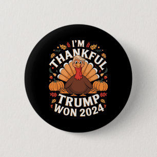 Trump Thanksgiving I'm Thankful Trump Won 2024 Knapp