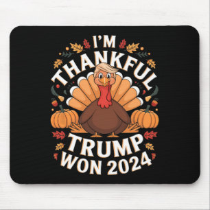 Trump Thanksgiving I'm Thankful Trump Won 2024 Musmatta