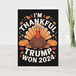 Trump Thanksgiving Jag är tacksam att Trump vann Kort