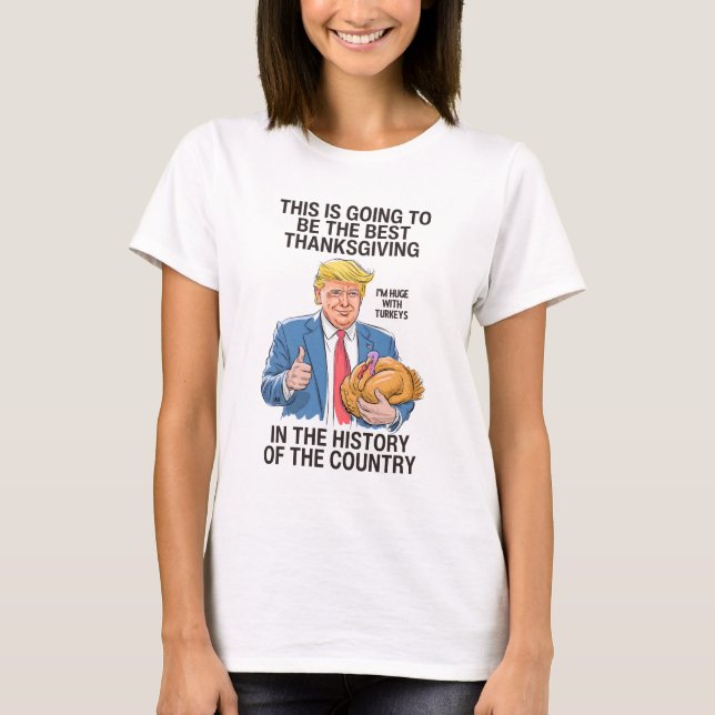 Trump Thanksgiving  T Shirt (Framsida)