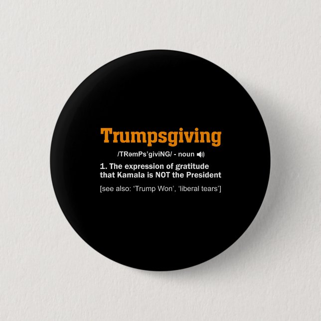 Trump Thanksgiving Vinnare Vinnare Rolig Turkey Da Knapp (Framsida)