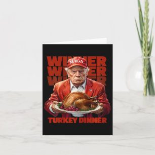 Trump Thanksgiving Winner Winner Turkey Dinner Tru Kort