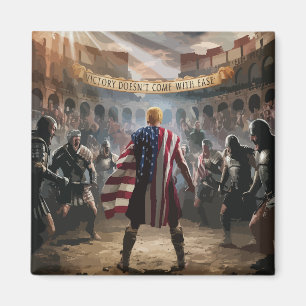 "Trump the Gladiator Magnet" Magnet