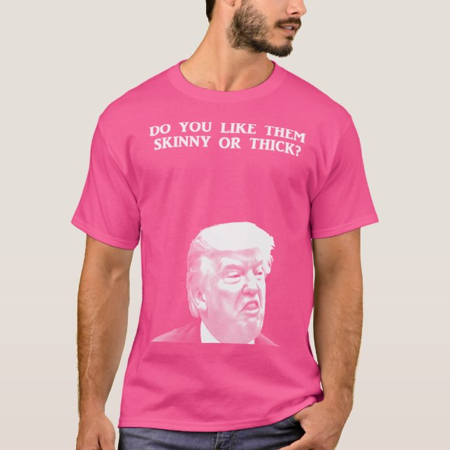 Trump - Tiiick T Shirt (Framsida)