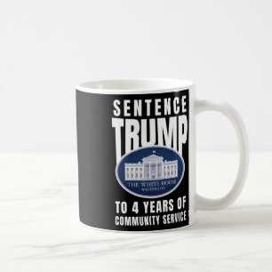 Trump till 4 års samhällstjänst 9  kaffemugg