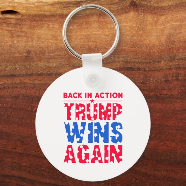 Trump - Tillbaka i Action Trump vinner igen Nyckelring (Baksida)