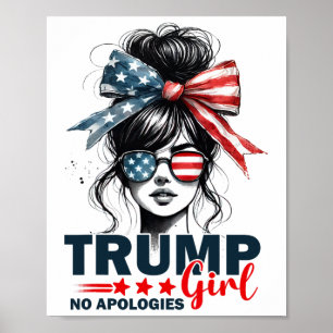 Trump-tjej Inga ursäkter Rufsigt tofs Singlar Trum Poster