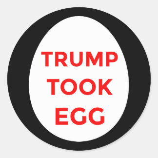 Trump Took Egg-dekal Runt Klistermärke