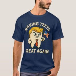 TRUMP TOOTH T SHIRT