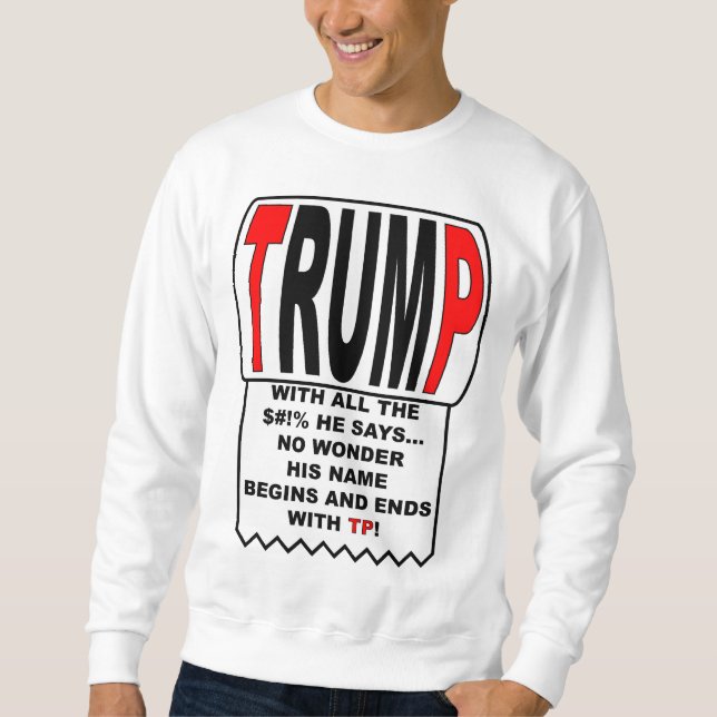 Trump TP! Lång Ärmad Tröja (Framsida)