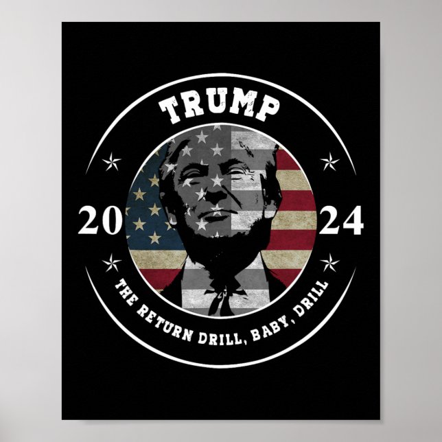 Trump Tröja Drill Byby Sarcastic Republikan  Poster (Framsidan)