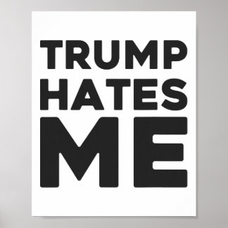 Trump Tröja - Trump Hatar Mig Poster