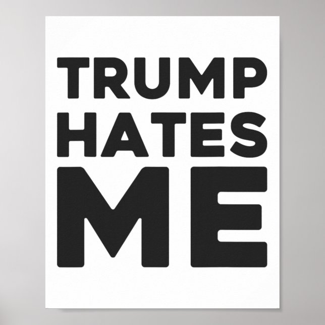 Trump Tröja - Trump Hatar Mig  Poster (Framsidan)