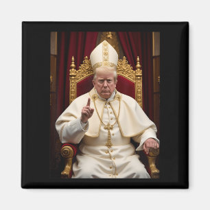 Trump Trump Trump President Trump Vatican Chr Magnet