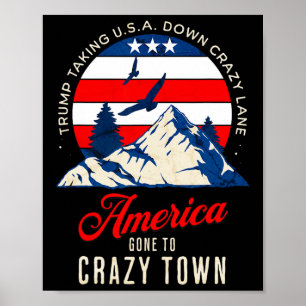 Trump-tullar är galna och tar USA utför Crazy Lane Poster