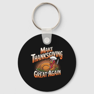 Trump Turkey Lung 2024 Gör Thanksgivingen Underbar Nyckelring