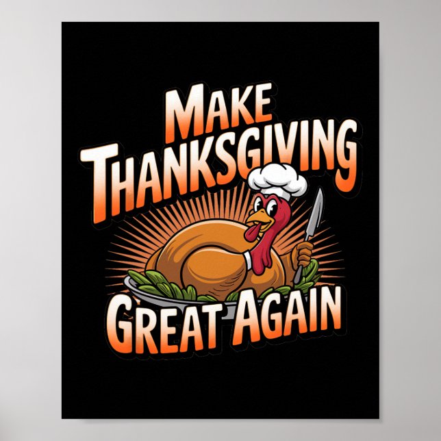 Trump Turkey Lung 2024 Gör Thanksgivingen Underbar Poster (Framsidan)