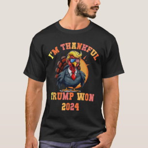 Trump Turkiet Lustigt medlemme Jag är tacksam Trum T Shirt