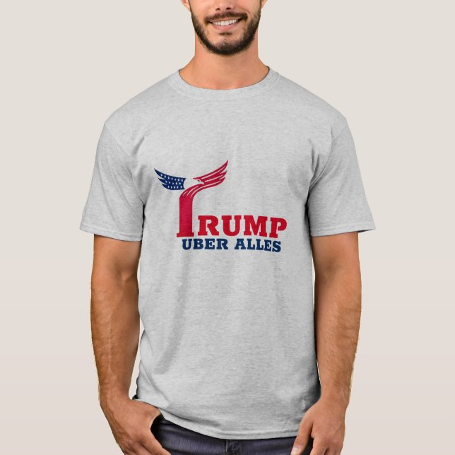 Trump uber alles t shirt (Framsida)