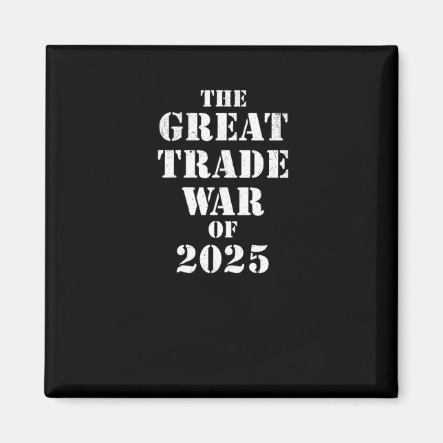 Trump Underbar trade Krig of 2025 Tariff Policy Re Magnet (Framsidan)