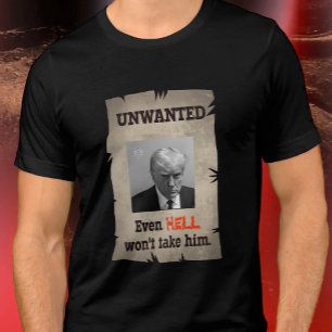 Trump (UNN) Poster till och med helvetet Won ta ho T Shirt