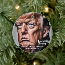 Trump: USA:s första dömda president i Felon Julgransprydnad Keramik