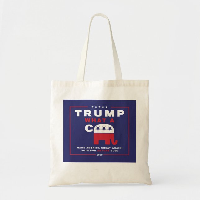 Trump. Vad A C*** - Anti-Trump kampanj poster - Tygkasse (Framsidan)