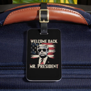 Trump Välkommen tillbaka herr president 47:e US Vi Bagagebricka