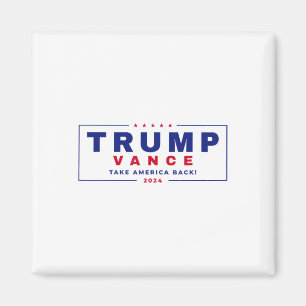 Trump Vance 2024 Donald Trump J.d. Vance Take Amer Magnet