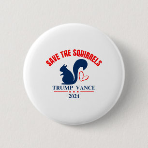 Trump Vance 2024 Spara The Squirrels Knapp