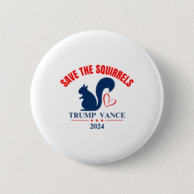 Trump Vance 2024 Spara The Squirrels Knapp (Framsida)