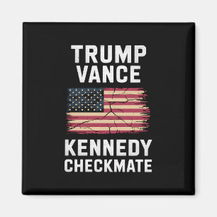 Trump Vance 2024 Trump Vance Kennedy Schackmatt Magnet